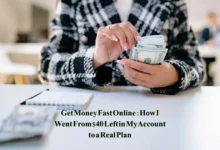 Get Money Fast Online: How I Went From $40 Left in My Account to a Real Plan